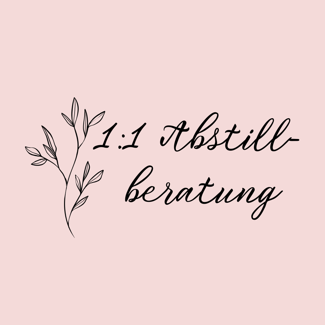 4-wöchige Abstillbegleitung