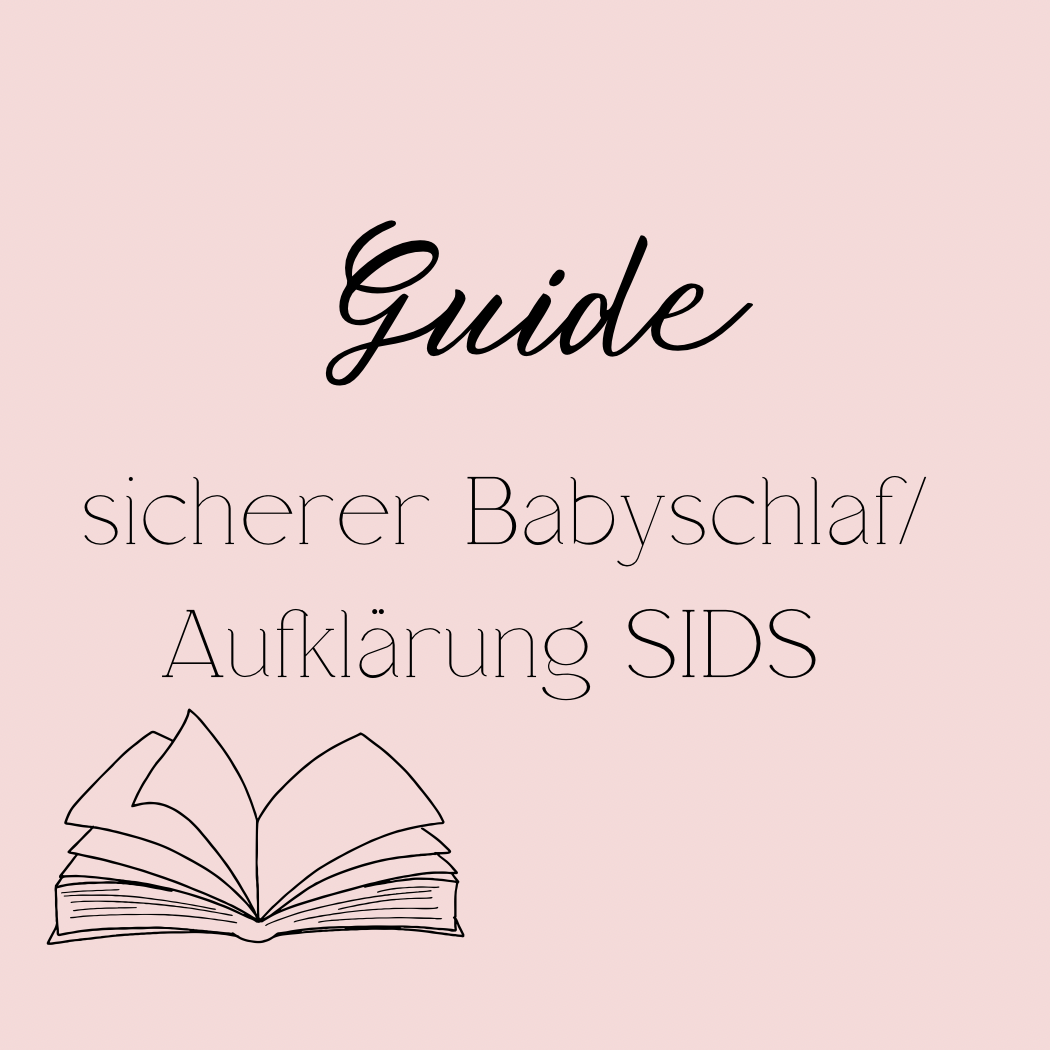 Guide „Sicherer Babyschlaf/SIDS“