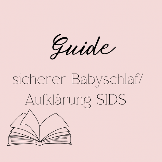 Guide „Sicherer Babyschlaf/SIDS“